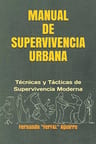 Manual De Supervivencia Urbana: Técnicas Y Tácticas — imagen 6