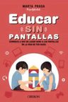 Educar Sin Pantallas Prada Marta Montessori — imagen 6