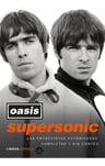 Oasis Supersonic: Las Entrevistas Autorizadas, Completas Y Sin Cortes, De Oasis. Editorial Libros Cupula, Tapa Blanda En Español, 2023 — imagen 2