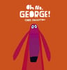 Libro: Oh No, George!  Haughton, Chris Infantil — imagen 1