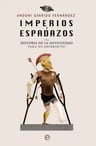 Imperios Y Espadazos | Andoni Garrido Fernández — imagen 1