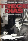 Trece Días  Robert Kennedy Cuba Misiles Eeuu Historia — imagen 4