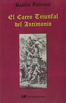 El Carro Triunfal Del Antimonio Cabala  Valentin Alquimia — imagen 1