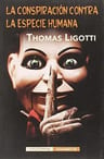 La Conspiración Contra Especie Humana Ligotti, Thomas Terror — imagen 5