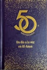 Un Día A La Vez Alcoholismo Grupo Alanon Ed 50 Aniversario — imagen 4