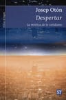 Despertar - La Mística De Lo Cotidiano — imagen 4