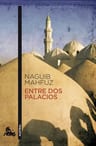 Entre Dos Palacios, De Mahfuz, Naguib. Editorial Austral, Tapa Blanda En Español — imagen 1