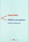 Madres, No Mujeres Embarazo Adolescente — imagen 9