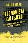 El Economista Callejero - Axel Kaiser — imagen 5