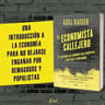 El Economista Callejero - Axel Kaiser — imagen 1