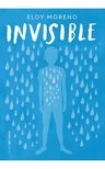 Invisible - Eloy Moreno - Nube De Tinta - Libro — imagen 3