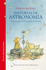 Historias De Astronomía: Todo Lo Cielo Puede Contarnos — imagen 2