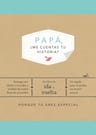 Papá, ¿me Cuentas Tu Historia? Elma Van Vliet — imagen 2