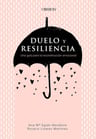Duelo Resiliencia Muerte Guía Para Reconstrucción Emocional — imagen 1