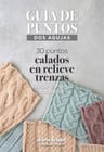 Guia De Puntos Dos Agujas Relieve Trenzas 2023 Tejido — imagen 1