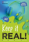 Keep It Real ! A2 - Student's Book — imagen 1