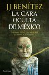 La Cara Oculta De Mexico | J. J. Benítez — imagen 5