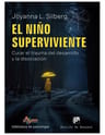 Niño Superviviente Curar Trauma Desarrollo Disociacion — imagen 1