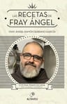 Las Recetas De Fray Ángel  Cocina Franciscana  Económica — imagen 7