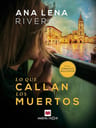 Lo Que Callan Los Muertos Ana Lena Rivera Misterio  Oviedo — imagen 2