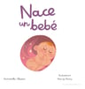Nace Un Bebe Un Cuento Dentro Barriga De Mamá Embarazo — imagen 4