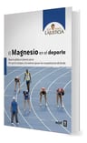 Prevención De Calambres Y Lesiones Con Magnesio La Justicia — imagen 2