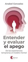 Entender Y Evaluar El Apego - Anabel Gonzalez — imagen 3