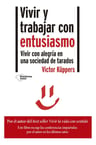 Vivir Y Trabajar Con Entusiasmo — imagen 1