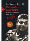 Ernesto Guevara Che Biografía Paco Taibo Ii 912 Páginas — imagen 4