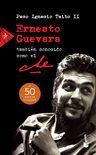 Ernesto Guevara Che Biografía Paco Taibo Ii 912 Páginas — imagen 7