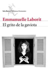 El Grito De La Gaviota  Autobiografía De Emmanuelle Laborit — imagen 3
