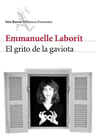 El Grito De La Gaviota  Autobiografía De Emmanuelle Laborit — imagen 1