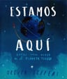 Estamos Aqui : Notas Vivir Planeta Tierra Oliver Jeffers — imagen 1