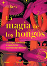 Magia De Los Hongos, La, De Sandra Lawrence. Editorial Blume, Tapa Blanda En Español — imagen 1