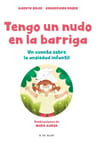 Tengo Un Nudo En La Barriga Alberto Soler Ansiedad Infantil — imagen 2