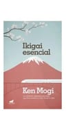 Ikigai Esencial La Sabiduria Milenaria Japonesa — imagen 1