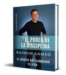 Libro El Poder De La Disciplina - Raimon Samsó [ Original ] — imagen 4