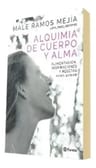 Alquimia De Cuerpo Y Alma - Male Ramos Mejía — imagen 3