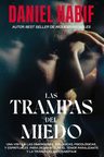 Las Trampas Del Miedo, De Daniel Habif. Editorial Hojas Del Sur, Tapa Blanda En Español, 2021 — imagen 1