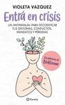 Entra En Crisis - Violeta Vazquez - Planeta - Libro — imagen 1