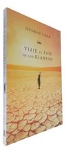 Viaje Al Pais De Los Blancos - Umar, Ousman — imagen 2