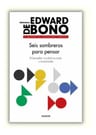Seis Sombreros Para Pensar De Bono — imagen 3