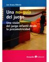 Una No-guía Juego Juego Infantil Desde La Psicomotricidad — imagen 11