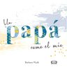 Un Papá Como El Mío Padre — imagen 11