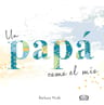 Un Papá Como El Mío Padre — imagen 1