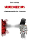 Libro Sanando Heridas Mientras Despido Tus Recuerdos — imagen 1