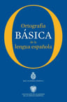 Ortografia Basica De La Lengua Española — imagen 1