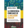 Convivencia Inclusiva Inclusión Terapeutico Educacion — imagen 1