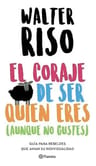 Riso : El Coraje De Ser Quien Eres ( Aunque No Gustes ) — imagen 1