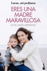 Eres Una Madre Maravillosa — imagen 8
